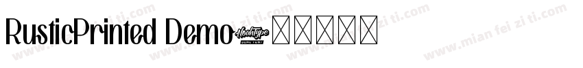 RusticPrinted Demo字体转换